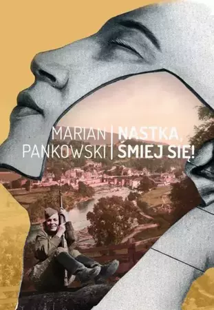 audiobook Nastka, śmiej się - Marian Pankowski