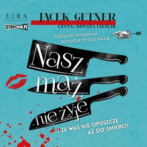 audiobook Nasz mąż nie żyje - Jacek Getner