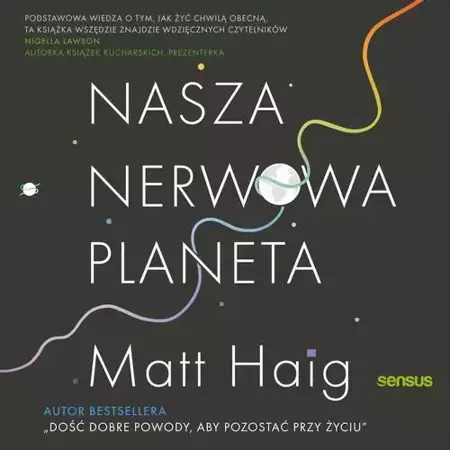 audiobook Nasza nerwowa planeta - Matt Haig