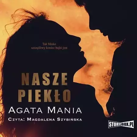 audiobook Nasze piekło - Agata Mania