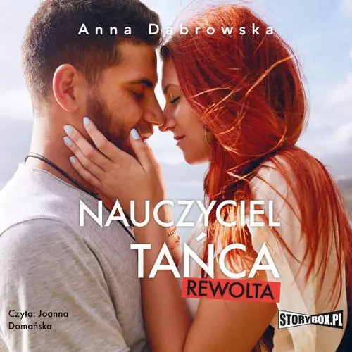audiobook Nauczyciel tańca. Rewolta - Anna Dąbrowska