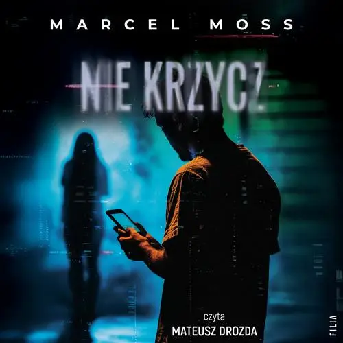 audiobook Nie krzycz - Marcel Moss