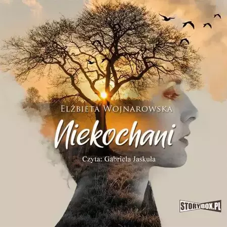 audiobook Niekochani - Elżbieta Wojnarowska