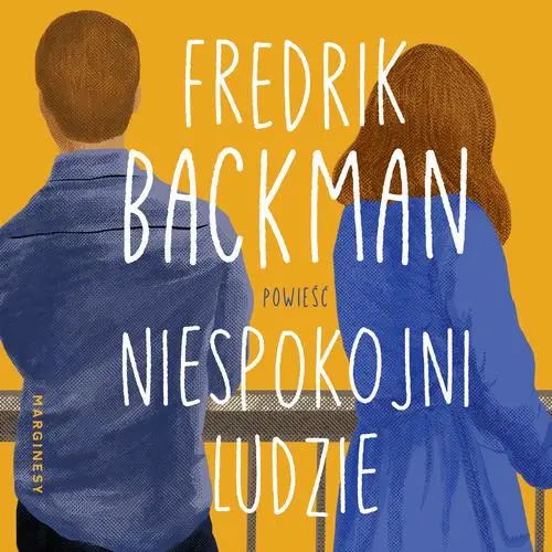 audiobook Niespokojni ludzie - Fredrik Backman