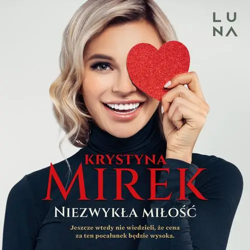 audiobook Niezwykła miłość - Krystyna Mirek