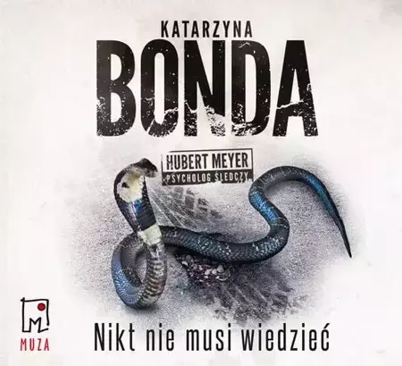 audiobook Nikt nie musi wiedzeć - Katarzyna Bonda