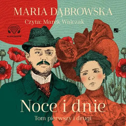 audiobook Noce i dnie. Tom I i II - Maria Dąbrowska