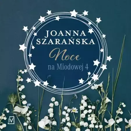 audiobook Noce na Miodowej 4 - Joanna Szarańska