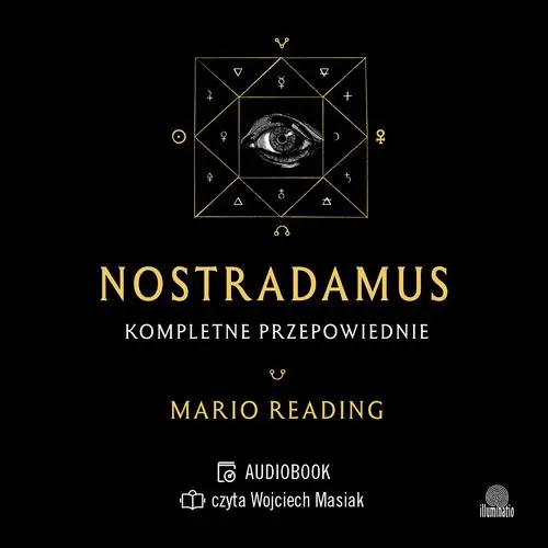 audiobook Nostradamus. Kompletne przepowiednie - Mario Reading