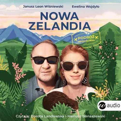 audiobook Nowa Zelandia. Podróż przedślubna - Janusz Leon Wiśniewski