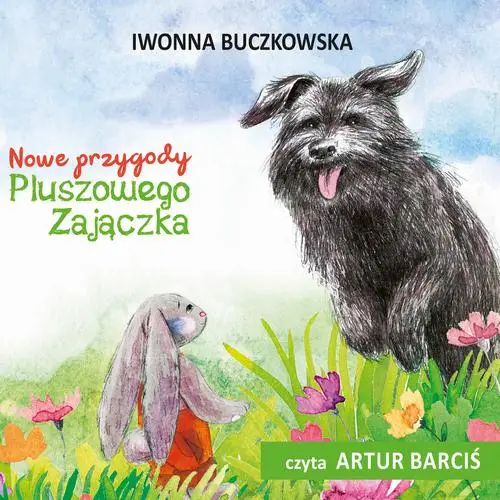 audiobook Nowe przygody Pluszowego Zajączka - Iwonna Buczkowska