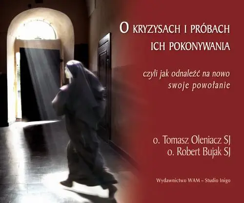 audiobook O kryzysach i próbach ich pokonywania - Tomasz Oleniacz