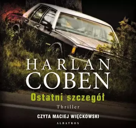 audiobook OSTATNI SZCZEGÓŁ - Harlan Coben