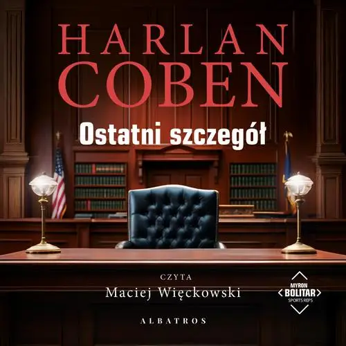 audiobook OSTATNI SZCZEGÓŁ. Myron Bolitarół - Harlan Coben