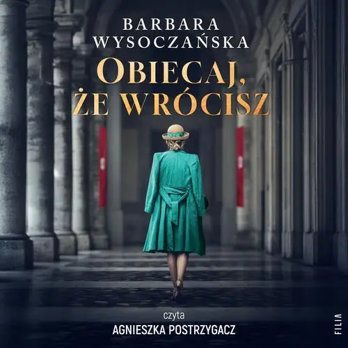 audiobook Obiecaj, że wrócisz - Barbara Wysoczańska