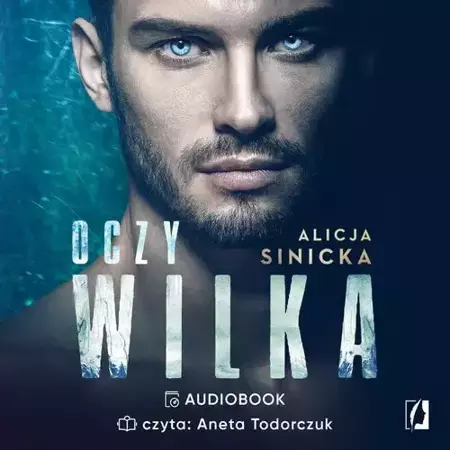 audiobook Oczy wilka - Alicja Sinicka