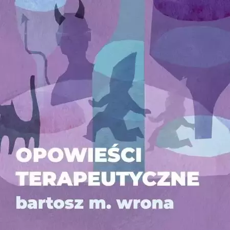 audiobook Opowieści terapeutyczne - Bartosz M. Wrona