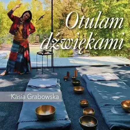 audiobook Otulam dźwiękami - Kasia Grabowska