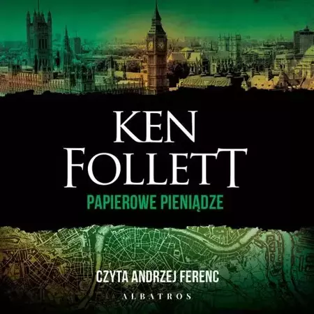 audiobook PAPIEROWE PIENIĄDZE - Ken Follett