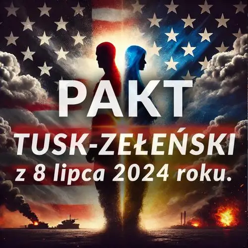 audiobook Pakt Tusk-Zełeński 2024 - Rząd Rp