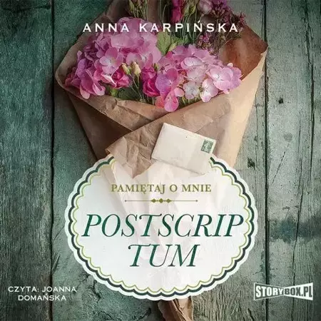 audiobook Pamiętaj o mnie. Tom 2. Postscriptum - Anna Karpińska