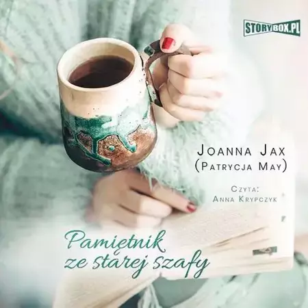 audiobook Pamiętnik ze starej szafy - Joanna Jax