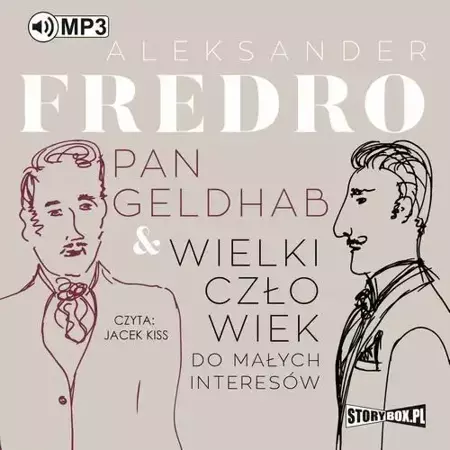 audiobook Pan Geldhab. Wielki człowiek do małych interesów - Aleksander Fredro