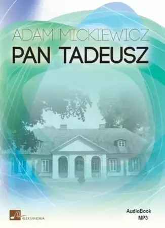 audiobook Pan Tadeusz - Adam Mickiewicz