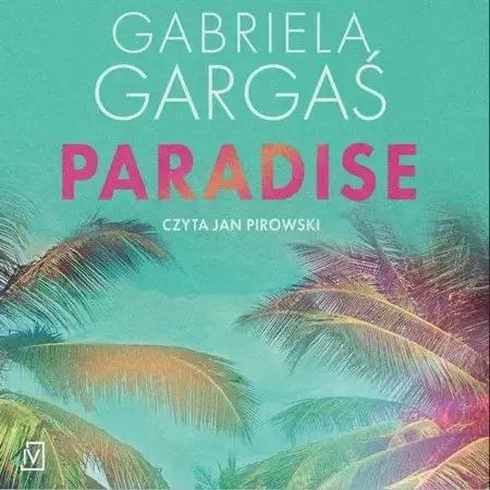 audiobook Paradise - Gabriela Gargaś