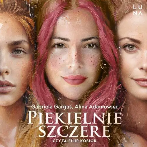 audiobook Piekielnie szczere - Gabriela Gargaś