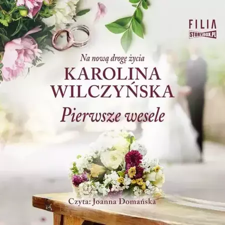 audiobook Pierwsze wesele - Karolina Wilczyńska