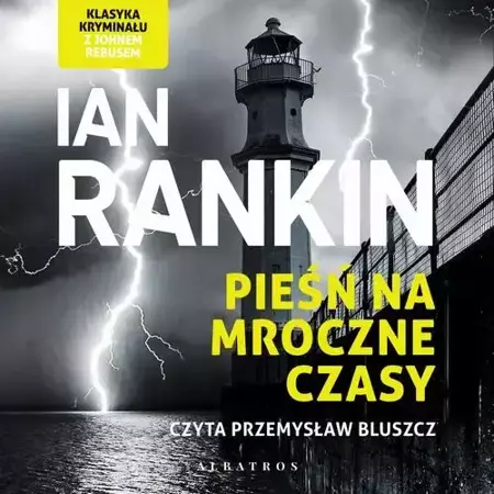 audiobook Pieśń na mroczne czasy. - Ian Rankin