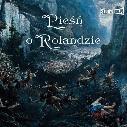 audiobook Pieśń o Rolandzie - Autor nieznany