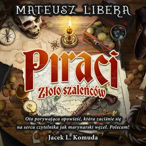 audiobook Piraci - Mateusz Libera