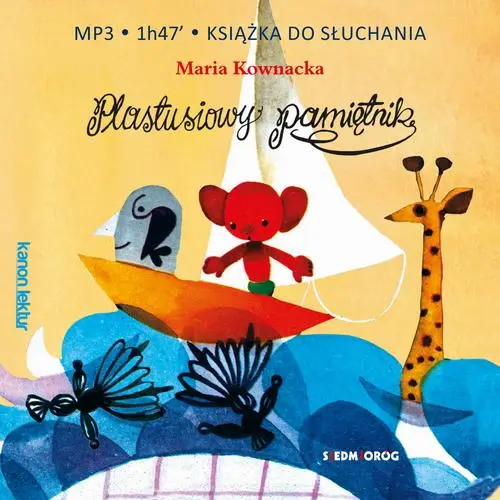 audiobook Plastusiowy pamiętnik - Maria Kownacka