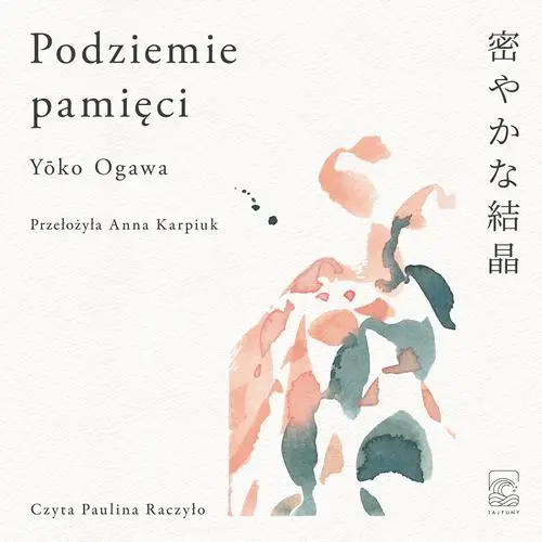 audiobook Podziemie pamięci - Yoko Ogawa