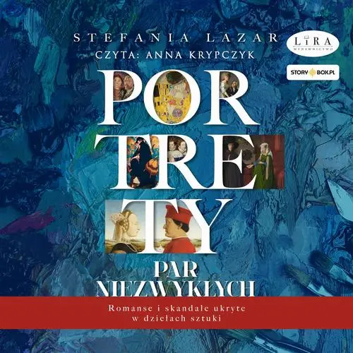 audiobook Portrety par niezwykłych - Stefania Lazar