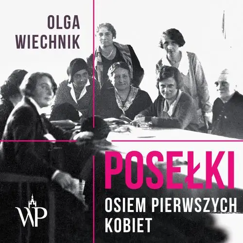 audiobook Posełki - Olga Wiechnik