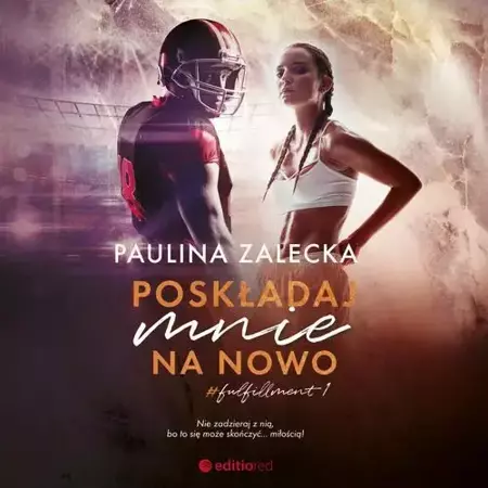 audiobook Poskładaj mnie na nowo - Paulina Zalecka