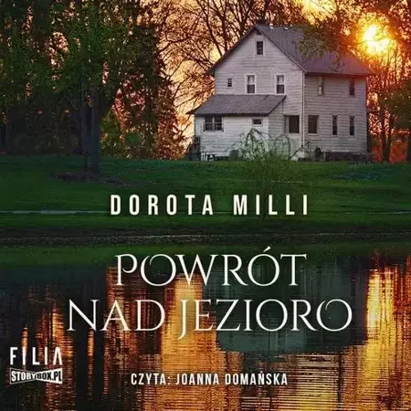 audiobook Powrót nad jezioro - Dorota Milli