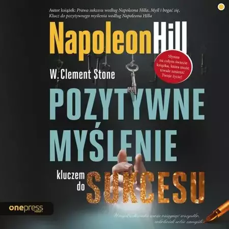 audiobook Pozytywne myślenie kluczem do sukcesu - Napoleon Hill