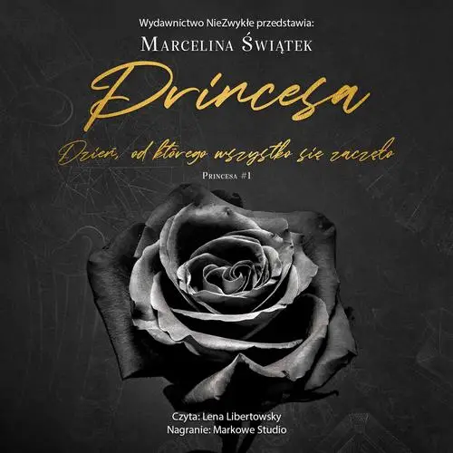 audiobook Princesa. Dzień, od którego wszystko się zaczęło - Marcelina Świątek