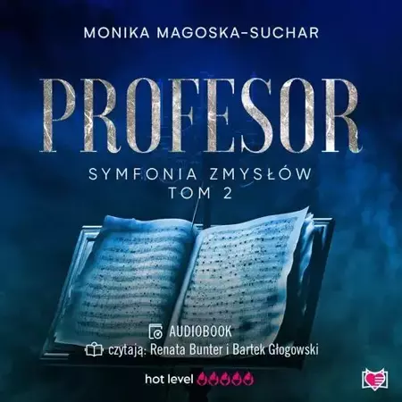 audiobook Profesor. Symfonia zmysłów. Tom 2 - Monika Magoska-Suchar