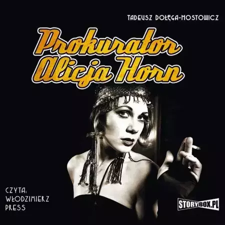 audiobook Prokurator Alicja Horn - Tadeusz Dołęga-Mostowicz