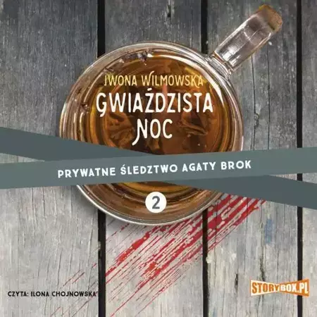 audiobook Prywatne śledztwo Agaty Brok Tom 2 Gwiaździsta noc - Iwona Wilmowska