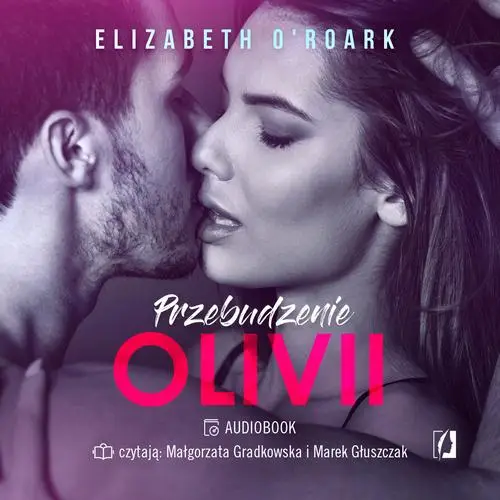 audiobook Przebudzenie Olivii - Elizabeth O'roark