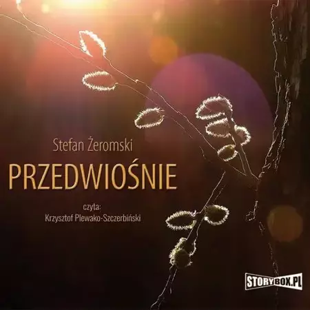 audiobook Przedwiośnie - Stefan Żeromski - 2021