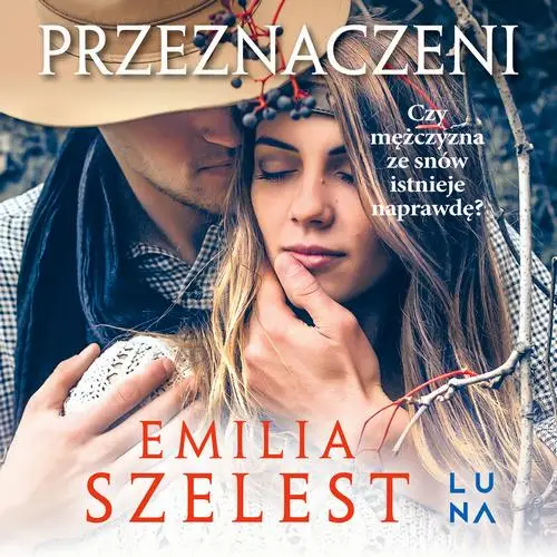 audiobook Przeznaczeni - Emilia Szelest