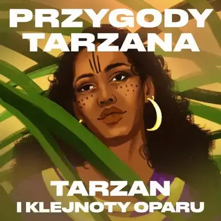 audiobook Przygody Tarzana Tom V - Tarzan i klejnoty Oparu - Edgar Burroughs