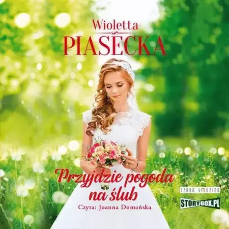 audiobook Przyjdzie pogoda na ślub - Wioletta Piasecka